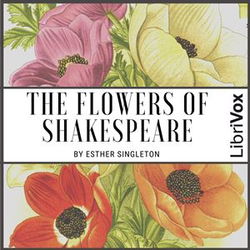 The Flowers of Shakespeare - Poster