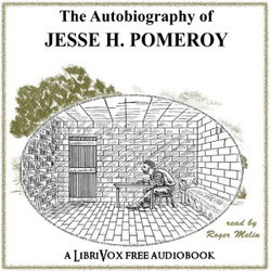The Autobiography of Jesse H. Pomeroy - Poster