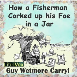 How a Fisherman Corked up His Foe in a Jar - Poster