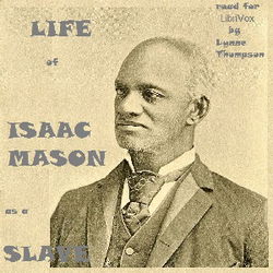 Life of Isaac Mason as a Slave - Poster