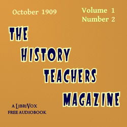 The History Teacher's Magazine, Vol. I, No. 2, October 1909 - Poster