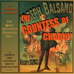The Marie Antoinette Romances, Vol 5: The Countess of Charny - Poster