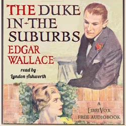 The Duke in the Suburbs - Poster