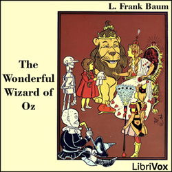 The Wonderful Wizard of Oz (Dramatic Reading) - Poster