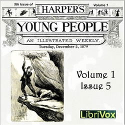 Harper's Young People, Vol. 01, Issue 05, Dec. 2,1879 - Poster