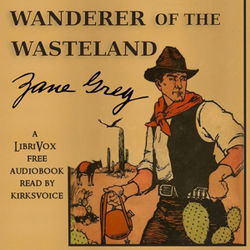 Wanderer of the Wasteland - Poster Wanderer of the Wasteland - Poster