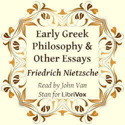 Early Greek Philosophy & Other Essays (Version 2) - Poster