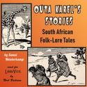 Outa Karel’s Stories: South African Folk-Lore Tales - Poster