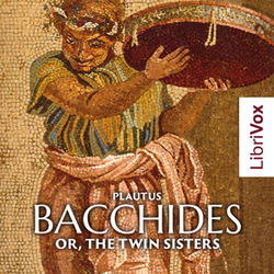 Bacchides: or, The Twin Sisters - Poster