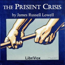 The Present Crisis - Poster