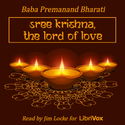 Sree Krishna, The Lord of Love - Poster