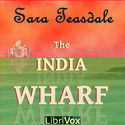 The India Wharf - Poster