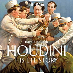 Houdini: His Life Story - Poster Houdini: His Life Story - Poster