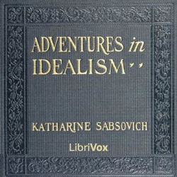 Adventures in Idealism - Poster Adventures in Idealism - Poster