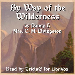 By Way of the Wilderness - Poster By Way of the Wilderness - Poster