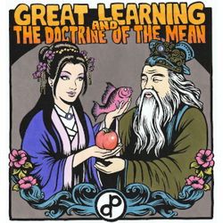 The Great Learning & The Doctrine of the Mean - Poster The Great Learning & The Doctrine of the Mean - Poster