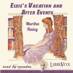 Elsie's Vacation and After Events - Poster