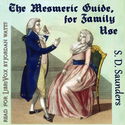The Mesmeric Guide, for Family Use - Poster