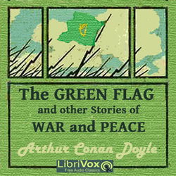 The Green Flag and Other Stories of War and Sport - Poster
