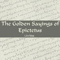 The Golden Sayings of Epictetus - Poster