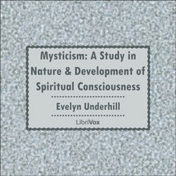 Mysticism: A Study in Nature and Development of Spiritual Consciousness - Poster