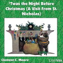 'Twas the Night Before Christmas, by Clement C. Moore - Poster