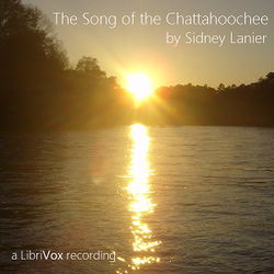 The Song of the Chattahoochee. - Poster