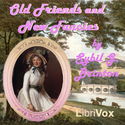 Old Friends And New Fancies - Poster