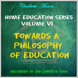 Home Education Series Vol. VI: Towards A Philosophy of Education - Poster