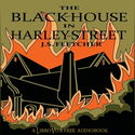 The Black House in Harley Street - Poster