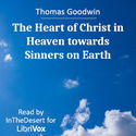 The Heart of Christ in Heaven towards Sinners on Earth - Poster