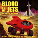 Blood on My Jets - Poster