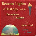 Beacon Lights of History, Vol 9: European Statesmen - Poster