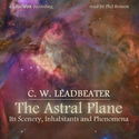The Astral Plane: Its Scenery, Inhabitants and Phenomena - Poster