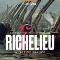 Richelieu: A Tale of France - Poster
