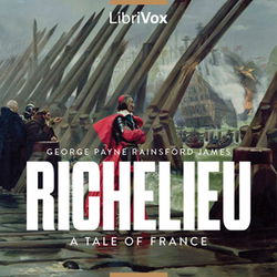 Richelieu: A Tale of France - Poster