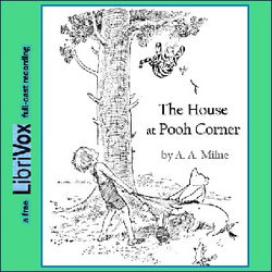The House at Pooh Corner (version 4 Dramatic Reading) - Poster The House at Pooh Corner (version 4 Dramatic Reading) - Poster