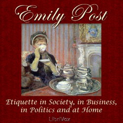 Etiquette in Society, in Business, in Politics and at Home - Poster Etiquette in Society, in Business, in Politics and at Home - Poster
