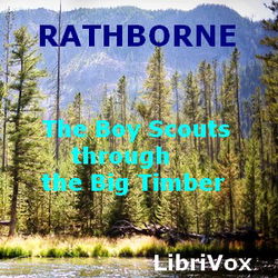 The Boy Scouts Through the Big Timber - Poster The Boy Scouts Through the Big Timber - Poster