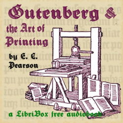 Gutenberg and the Art of Printing - Poster Gutenberg and the Art of Printing - Poster