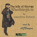 The Life of George Washington in Words of One Syllable - Poster
