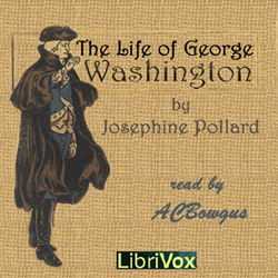 The Life of George Washington in Words of One Syllable - Poster The Life of George Washington in Words of One Syllable - Poster