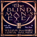 The Blind Man's Eyes - Poster