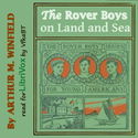 The Rover Boys on Land and Sea - Poster