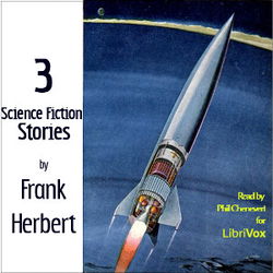 3 Science Fiction Stories by Frank Herbert - Poster 3 Science Fiction Stories by Frank Herbert - Poster