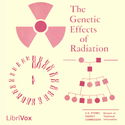 The Genetic Effects of Radiation - Poster