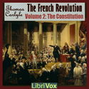 The French Revolution Volume II The Constitution - Poster