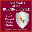 The Knight of the Burning Pestle - Poster