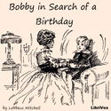 Bobby in Search of a Birthday - Poster