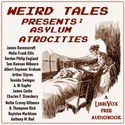 Weird Tales Presents: Asylum Atrocities - Poster